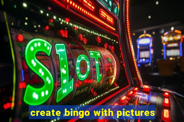 create bingo with pictures